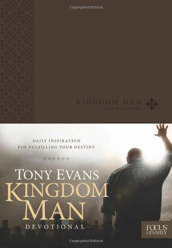 Kingdom Man Devotional Kingdom Man Devotional