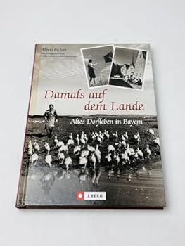Hardcover Damals auf dem Land [German] Book
