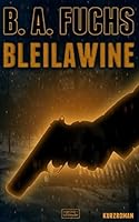 Bleilawine 3945149010 Book Cover