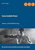 Cross Combat Power: Fitness- und Athletiktraining