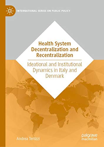 Buy Health System Decentralization and Recentralization — BookShops.in