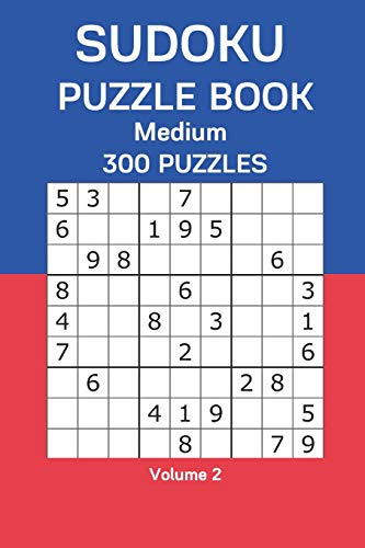 Sudoku Puzzle Book Medium: 300 Puzzles Volume 2 B08DBNH81W Book Cover