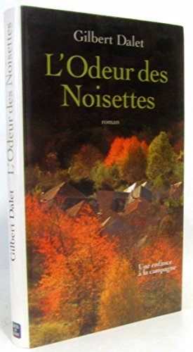 L'odeur des noisettes