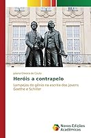 Heróis a contrapelo 6130162901 Book Cover