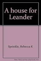A house for Leander B0007F1KPM Book Cover