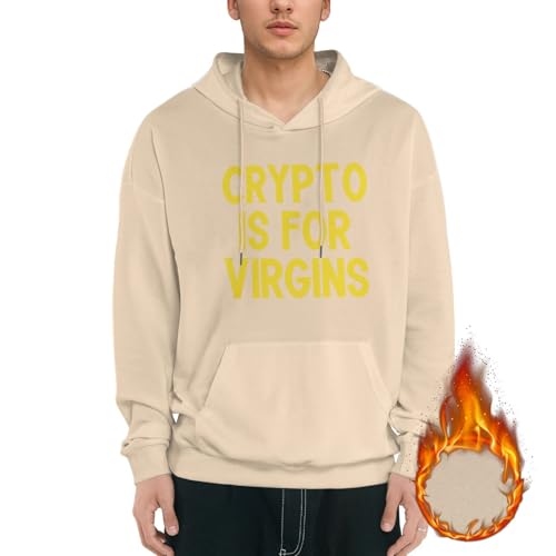 Men'S Hoodies Crypto Is For Virgins Hoody Thin Fleece Warm Pullover Hooded Sweatshirts,