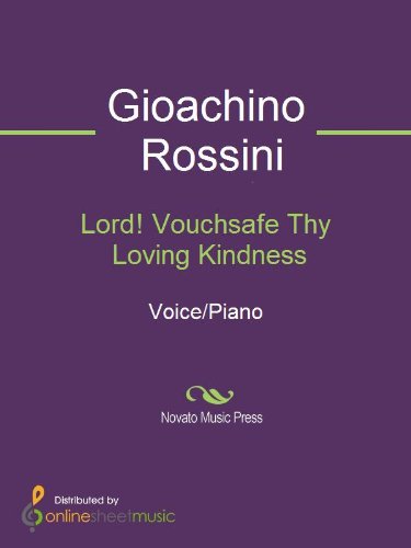 Lord! Vouchsafe Thy Loving Kindness (English Edition)
