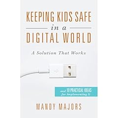 Keeping Kids Safe in a Digital World Audiolibro Por Mandy Majors arte de portada