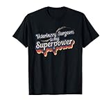 Veterinary Surgeon Superpower T-Shirt Veterinary Surgeon T-Shirt