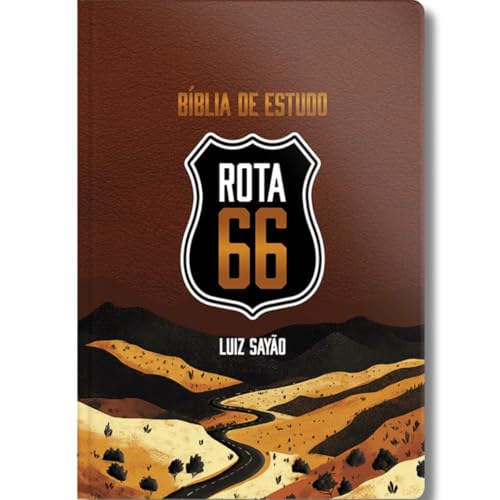 Bíblia de Estudo Rota 66: Uma Jornada Profunda pelas Escrituras, com Comentários de Luiz Sayão
