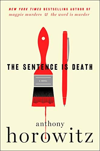 The Sentence Is Death: A Novel (Detective Daniel Hawthorne)