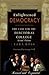 Enlightened Democracy: The Case for the Electoral College