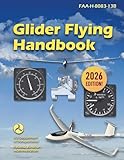 Glider Flying Handbook (2026): FAA-H-8083-13B