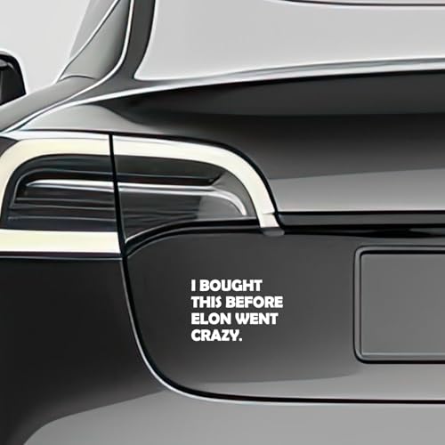 P012 Autocollant amusant pour voiture électrique avec inscription « I Bought This Before Elon Went Crazy » Résistant aux intempéries (blanc) – vue 5