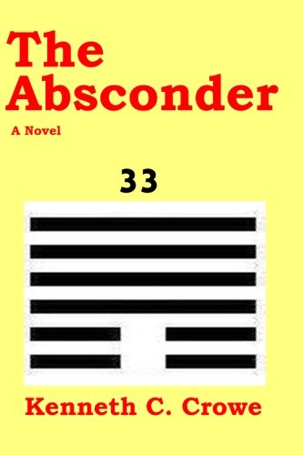 The Absconder 1463696477 Book Cover