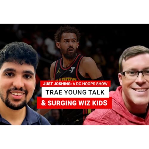 Trae Young Talk & Surging Wiz Kids