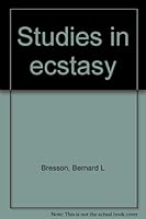 Studies in ecstasy B0006BONEM Book Cover