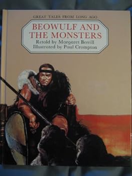Hardcover Great Tales from Long Ago: Beowolf and the Monsters (Great Tales from Long Ago) Book