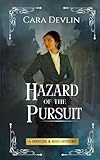 Hazard of the Pursuit: A Spencer & Reid Mystery