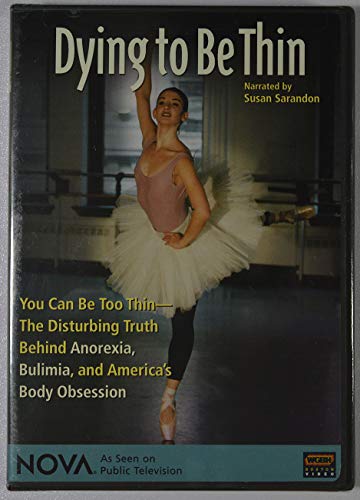 Nova: Dying To Be Thin B0001ZDLTG Book Cover