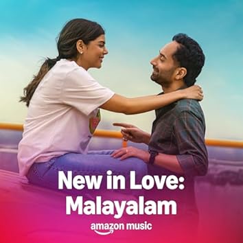 New in Love: Malayalam