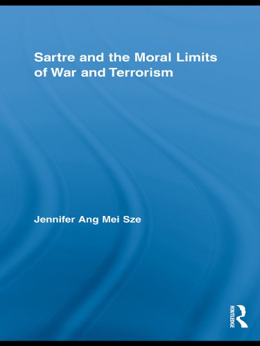 Sartre and the Moral Limits of War and Terrorism (Studies in Philosophy)