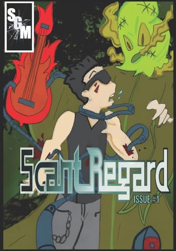 Scant Regard: Issue #1