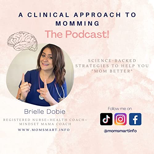 A Clinical Approach to Momming - The Podcast! cover art