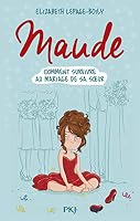 Maude - tome 2 Comment survivre au mariage de sa soeur 226624695X Book Cover