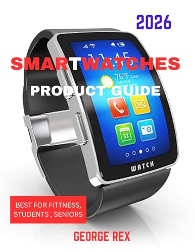 Smartwatches product guide for fitness, students, and seniors