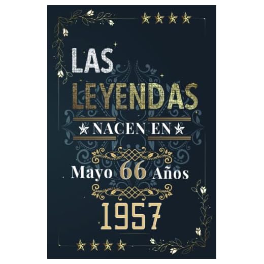 LAS LEYENDAS NACEN EN MAYO EL AÑO 1957: 66 Aniversario Cuaderno personalizado 66 años regalos Feliz 1957 cumpleaños ideas de regalos