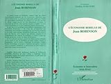 geoffrey harcourt artist  L\'ÉCONOMIE REBELLE DE JOAN ROBINSON