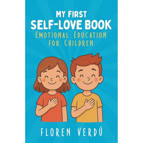 MY FIRST SELF-LOVE BOOK Audiolibro Por Floren Verdú arte de portada