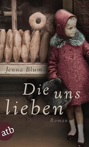Die uns lieben [German] 3746632234 Book Cover