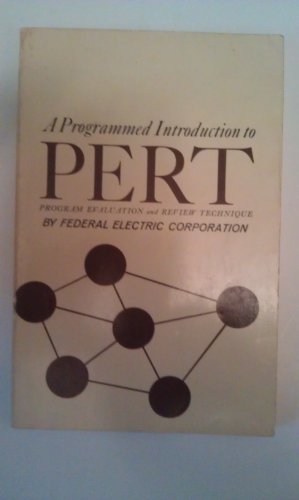A Programmed Introduction to PERT: Program Evaluation and Review Technique