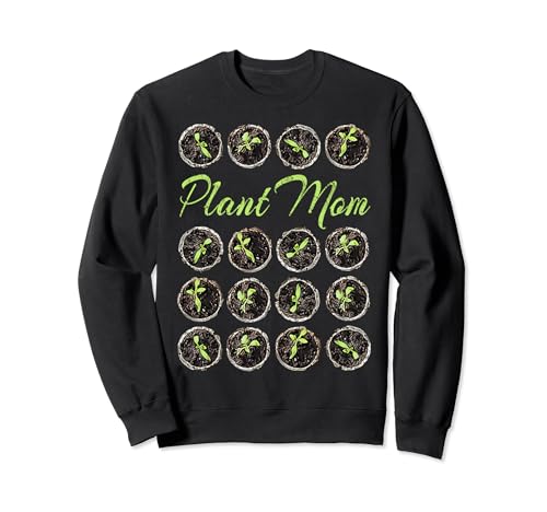 Plant Mom Planta mamá para jardín y flores o floristerías Sudadera