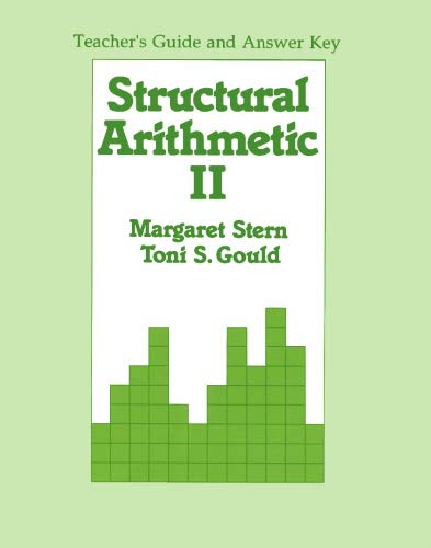Structural Arithmetic II: Teacher's Guide and Answer Key