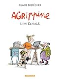 agrippine bd lire en ligne  Agrippine - Tome 0 - Agrippine - Intégrale complète
