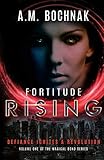 Fortitude Rising: Volume One of the Magical Bond Series (Volume 1)