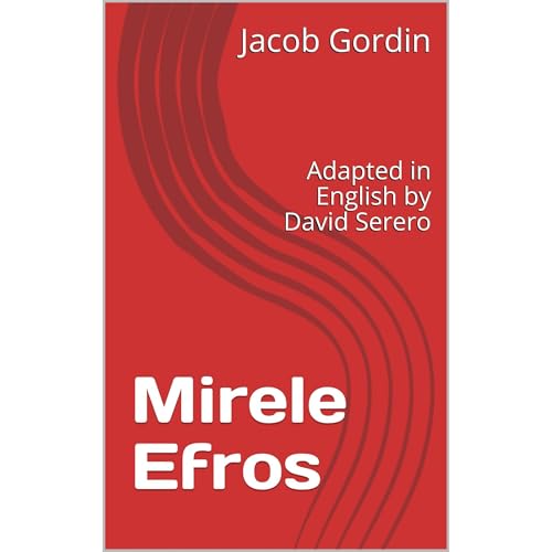 Mirele Efros (The Yiddish Queen Lear) - Yiddish Theater Classic by Jacob Gordin, David Serero episode artwork