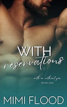 Paperback With Reservations (With or Without You) Book