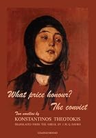 What price honour? - The convict: Two novellas 1912788144 Book Cover