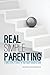 REAL Simple PARENTING: 3 Simple Steps to Invest in Your Child's Character Bank