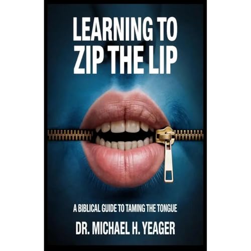LEARNING TO ZIP THE LIP Audiolibro Por Michael Yeager arte de portada
