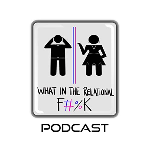 What In The Relational F#%& copertina