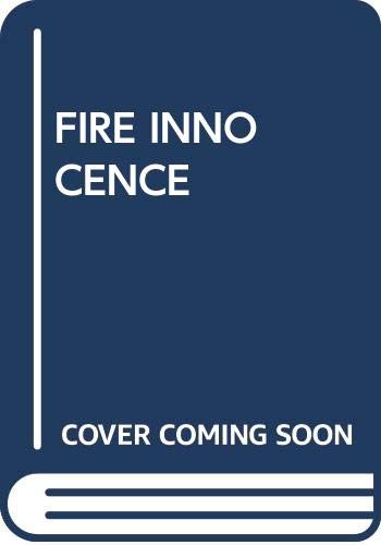 Fire and Innocence 0671506838 Book Cover