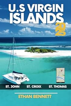 Paperback U.S. Virgin Islands Travel Guide: Your Passport to Paradise, Filled with Insider Tips, Off-the-Beaten-Path Adventures, and Uncover Hidden Beaches ( Grey Color ) Book