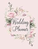  Wedding Planner: Wedding Planner And Checklist Organizer Complete Wedding Planning Notebook & Organizer with Checklists, Budget Planner, Worksheets, ... planner agenda wedding planner journal