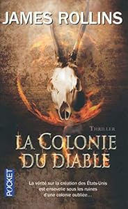 Livres Couvertures de La Colonie du diable - Une aventure de la Sigma Force