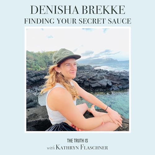 Denisha Brekke: Finding Your Secret Sauce Podcast Por  arte de portada